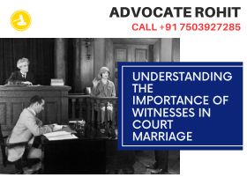 The Role of Witnesses in Court Marriage